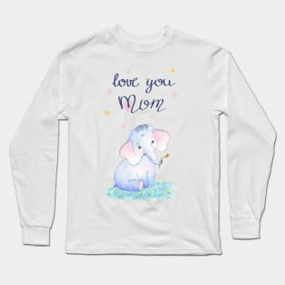 Love you Mom - Little Elephant with yellow tulip Long Sleeve T-Shirt